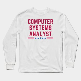 American Computer Systems Analyst Long Sleeve T-Shirt